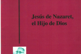 Jesús de Nazaret, el Hijo de Dios